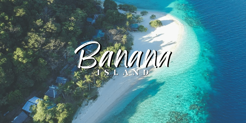 Banana Island, Calamian, Palawan